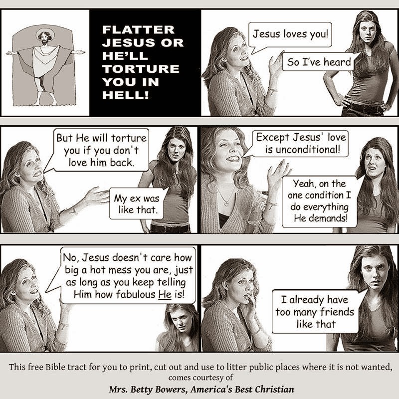 Flatter Jesus or He'll Torture You in Hell!