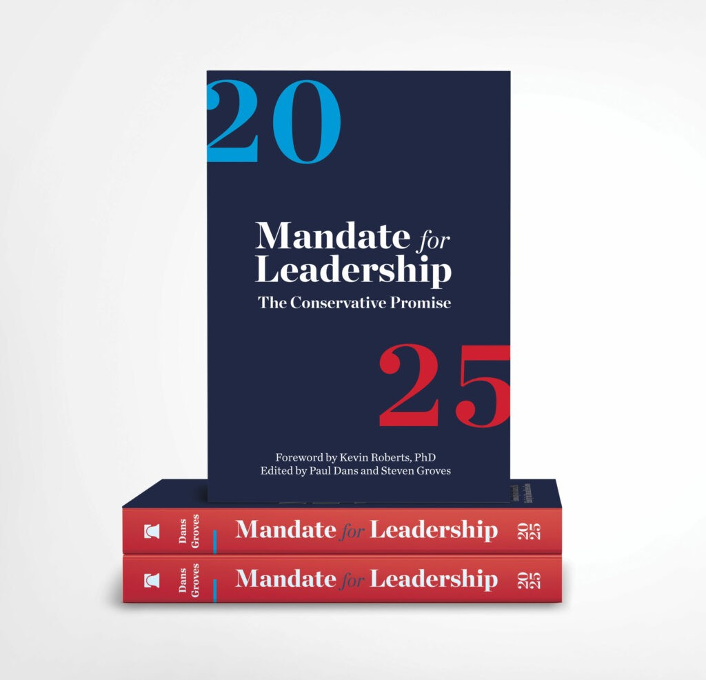 the 2035 Mandate for Leadership, The Conservative Promise, Forward by Kevin Roberts, edited by Paaul Dans and Steven Groves